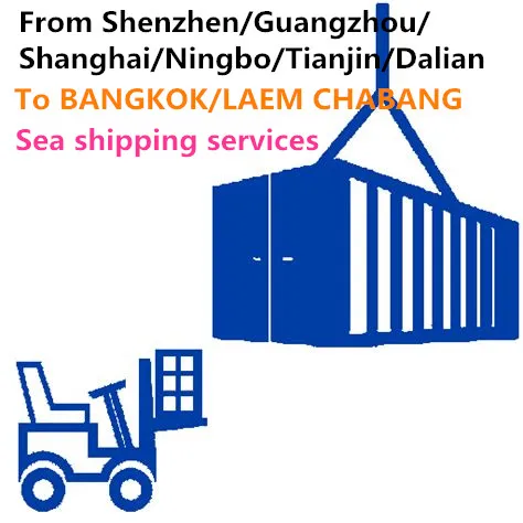 Best sea freight rates from SHENZHEN to Bangkok,Thailand by logistics shipping agent