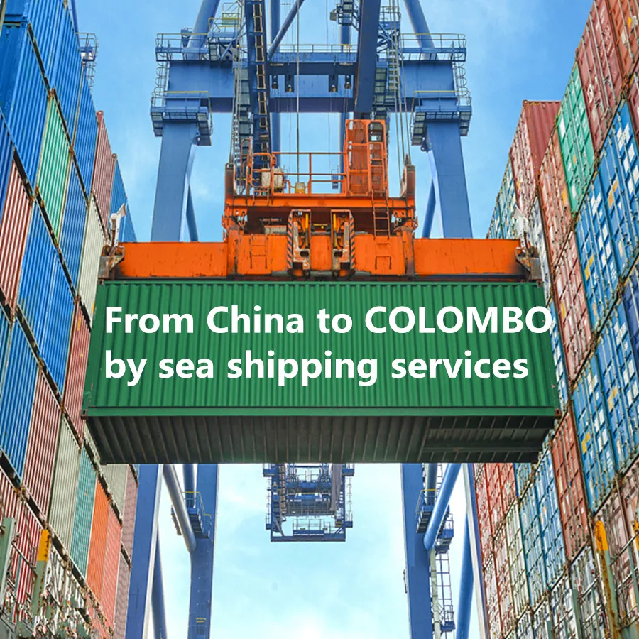 from shenzhen guangzhou shanghai ningbo tianjin to SRI LANKA sea freight charges forwarder shipping company