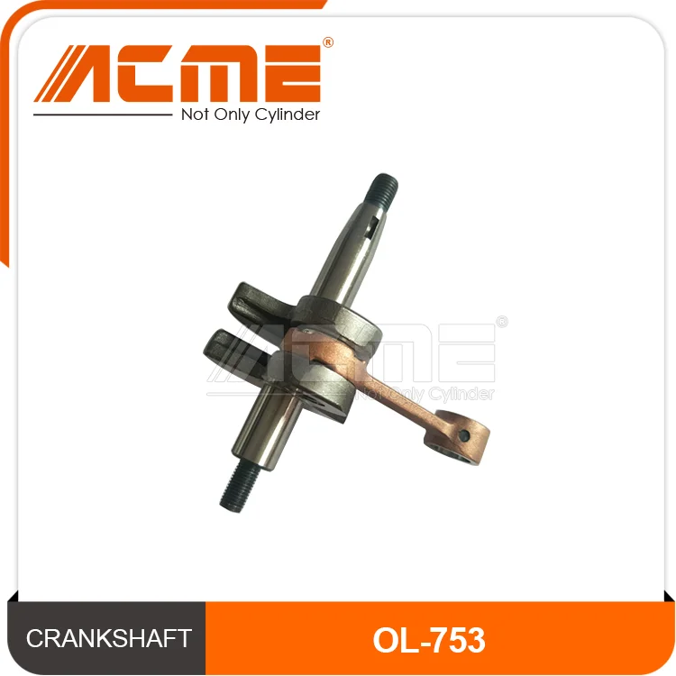 chainese supply cheap crankshaft spare parts for ol-753 gasoline