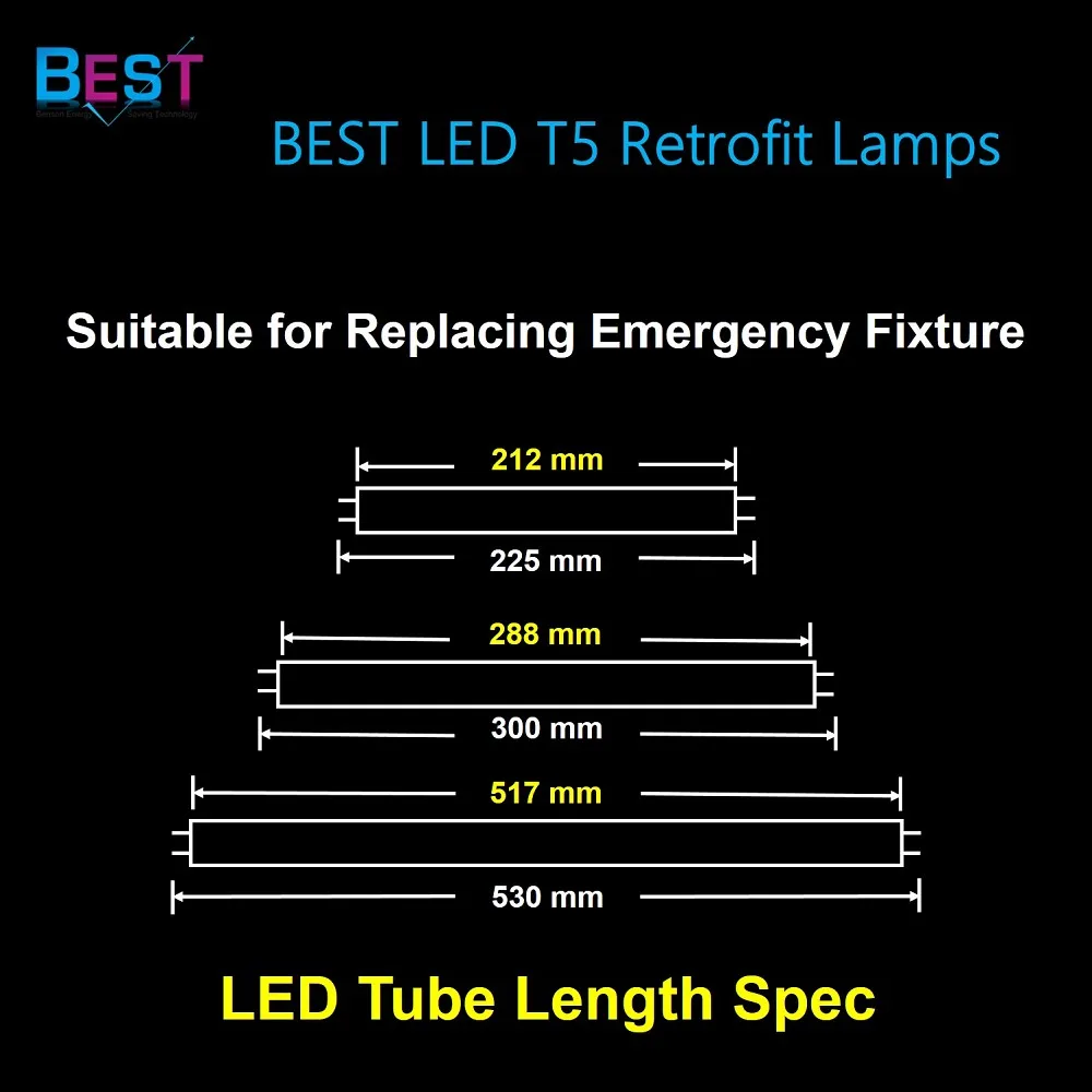 
BSET ballast compatible SHORT T5 LED retrofit tube with G5 base; also suitable for replacing T5 fluorescent emergency light 
