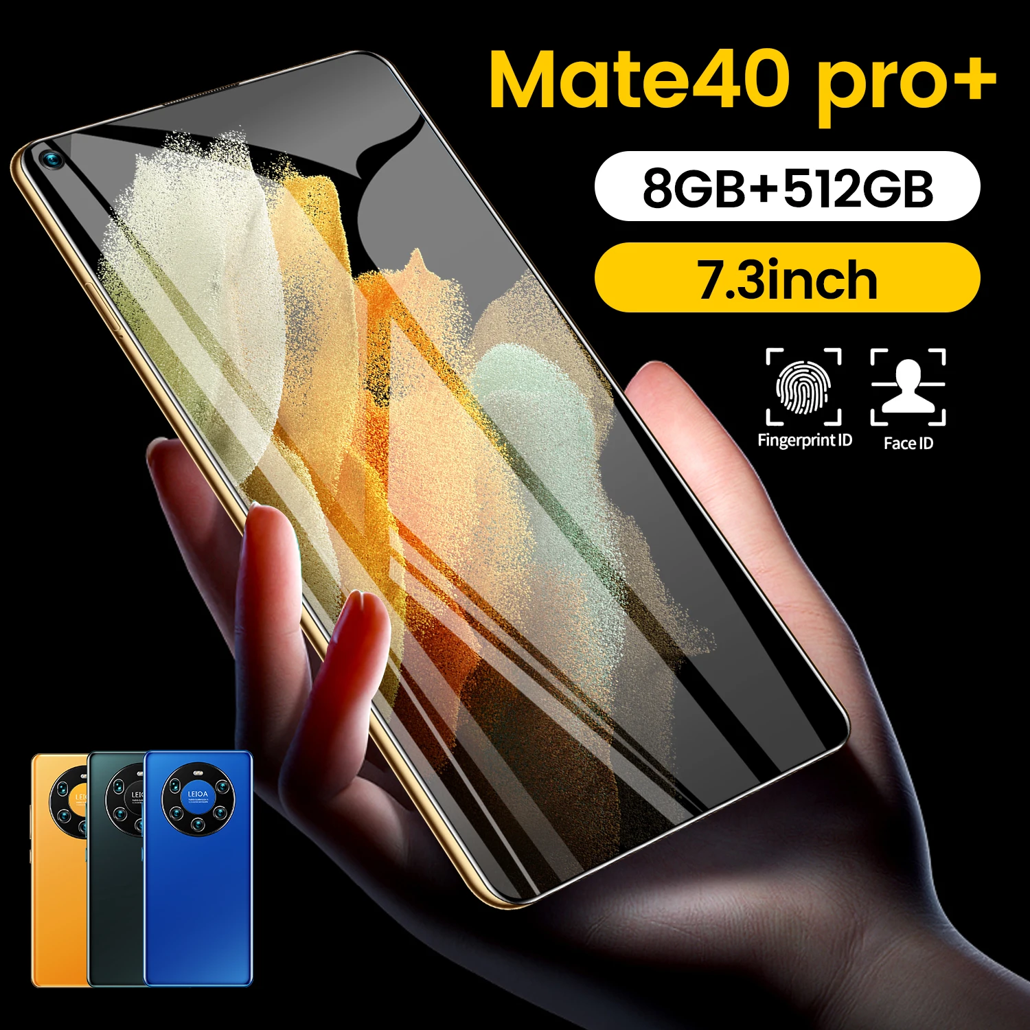 
Mate40 Pro+ 7.3 Inch Full Screen Smartphone Android 10.0 8G+512T Face Unlock Mobile Phone 