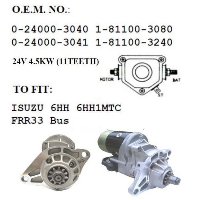 Стартер двигателя грузовика для ISUZU 6HK1 1811003240 1811003241 0-24000-304 24V 4.5KW 11T