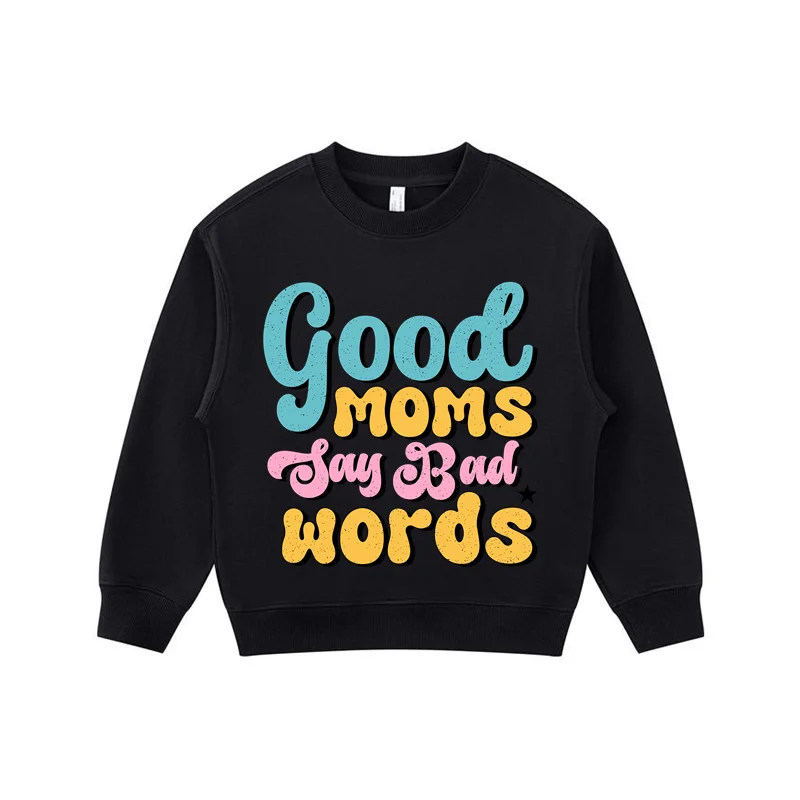 Good Mom Pattern Kids 330G High Quality Crewneck Pullover Teen Girls Boys Autumn Winter Sweatshirt Hoodies Wholesale