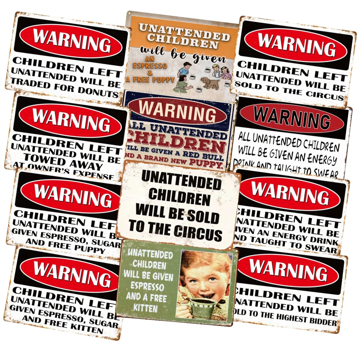 Warning Tin Vintage Metal Signs Children Left Unattended Will Be Sold to Circus