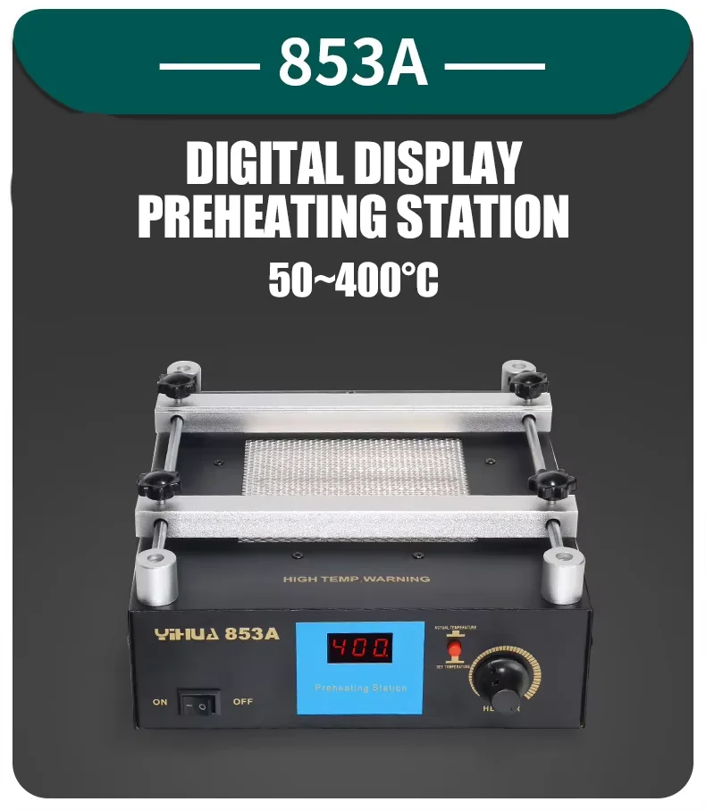 YIHUA-853A Digital Display BGA Rework Station Constant Temperature Heating Station Preheat Soldering Station
