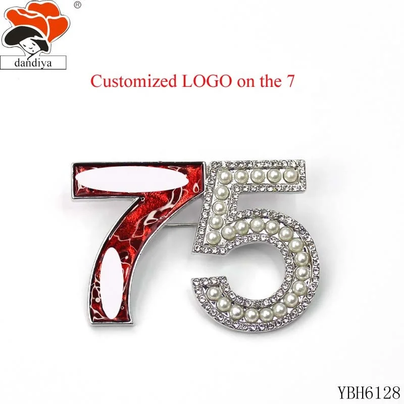 75 number brooch  brooch Metal Hard Enamel Pins for souvenir Anniversary sorority badge 25th   100th 75TH 150