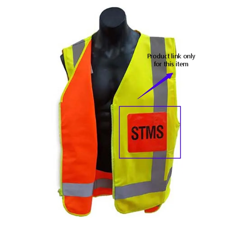 W011A Hi-Vis Orange STMS Label Patch On Safe Vests For NZTA Site Traffic Management Supervisor
