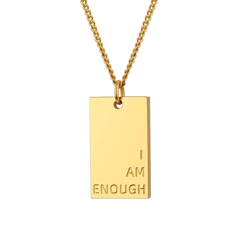 Stainless Steel I Am Enough Personalized Unisex Geometric Engrave Word Necklace Statement Logo Gold Plated Square Shape Necklace
