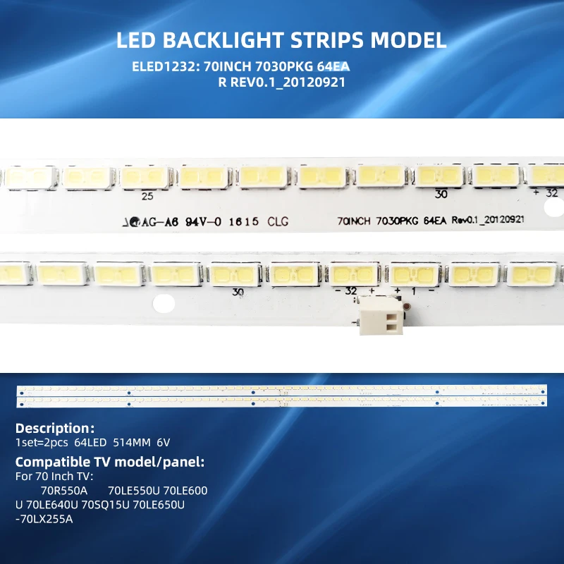 TV LED Backlight Strips For KDL-70R550A LC-70LE550U 70LE600U 70LE640U 70SQ15U Innoterk 70 Inch 7030PKG 64EA R REV0.1_20120921 LC