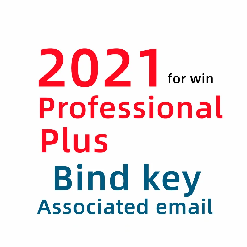 Bind Mail key 21 pp 100% online activation Digital license  Retail key   off 2021 Professional plus  bind key