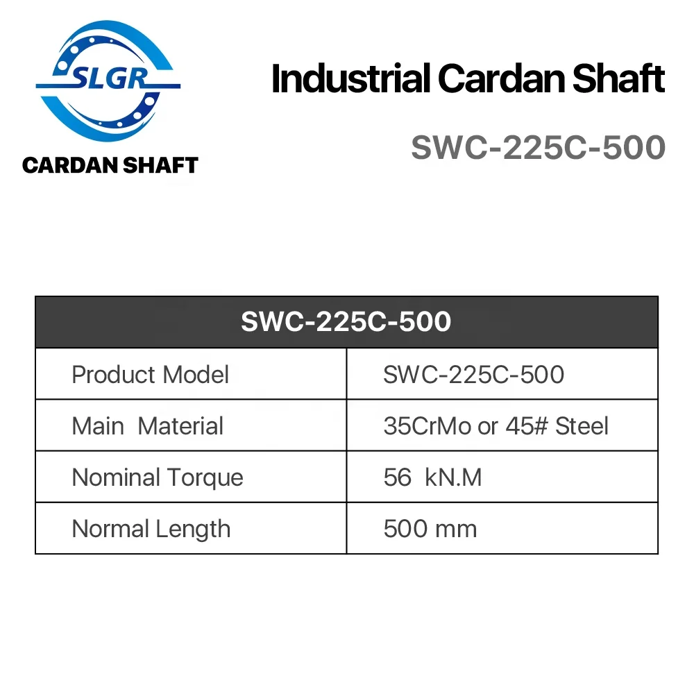 SLGR-CSAH218 Cross-axle Universal Joint Coupling SWC-225C-500 Exquisite Workmanship  Cardan Shaft