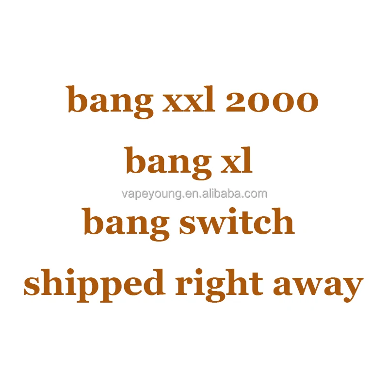 
the bang xxl 2000 