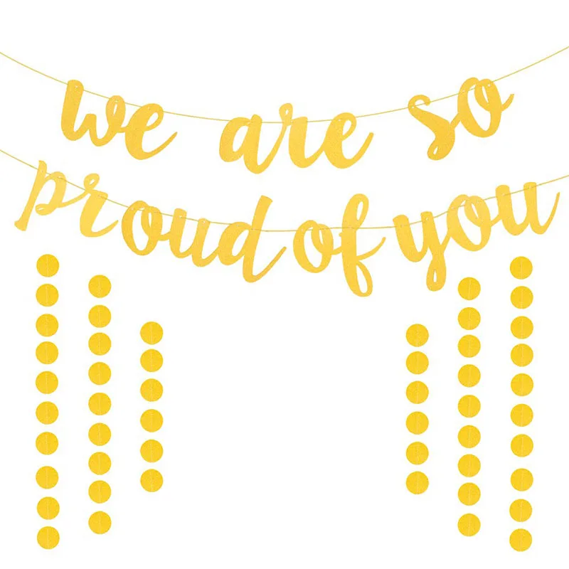Graduation Banner 2021 We are So Proud of you Congrats Banner with Gold Glittery Circle Dots Garland for Graduation Gift