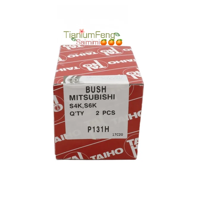 Genuine for TAIHO engine S4K/S6K rod bushing bush Connecting rod brass part number P131H made in Japan