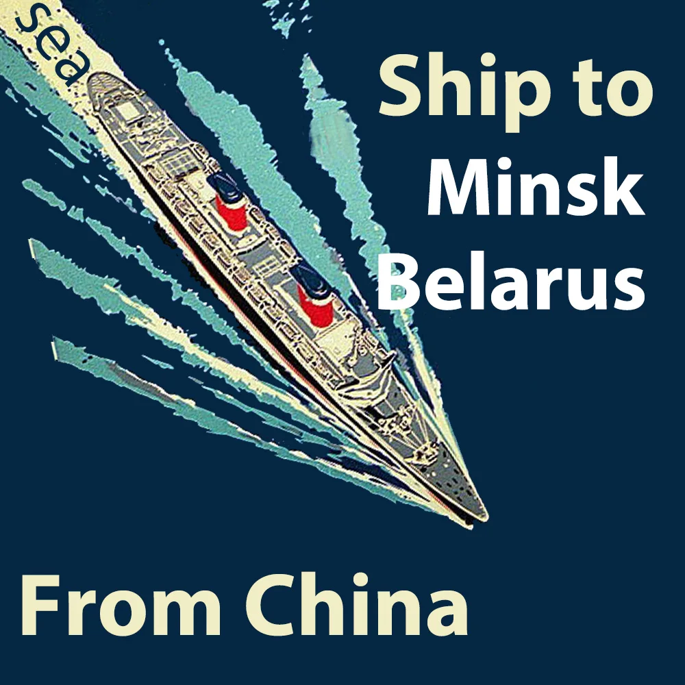 sea freight cargo delivery from china to belarus Minsk by Shenzhen LCL shipping to russia belarus