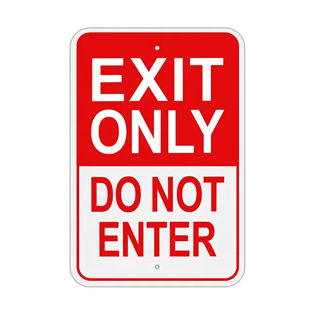 Exit Only Signage Do Not Enter Sign Heavy Duty Aluminum Reflective Warning Signs For Business Office Use