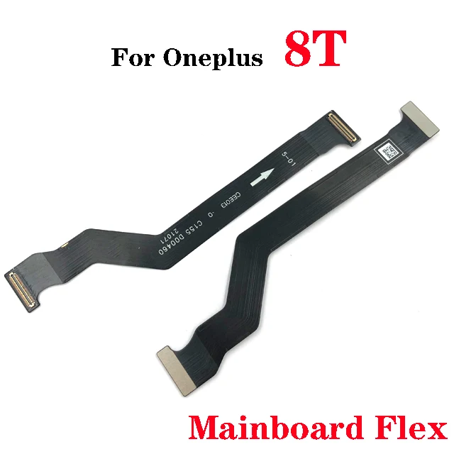 Top Quality for One Plus 8 pro 8T LCD Display Connector Flex Cable Main Board Motherboard Flex Cable