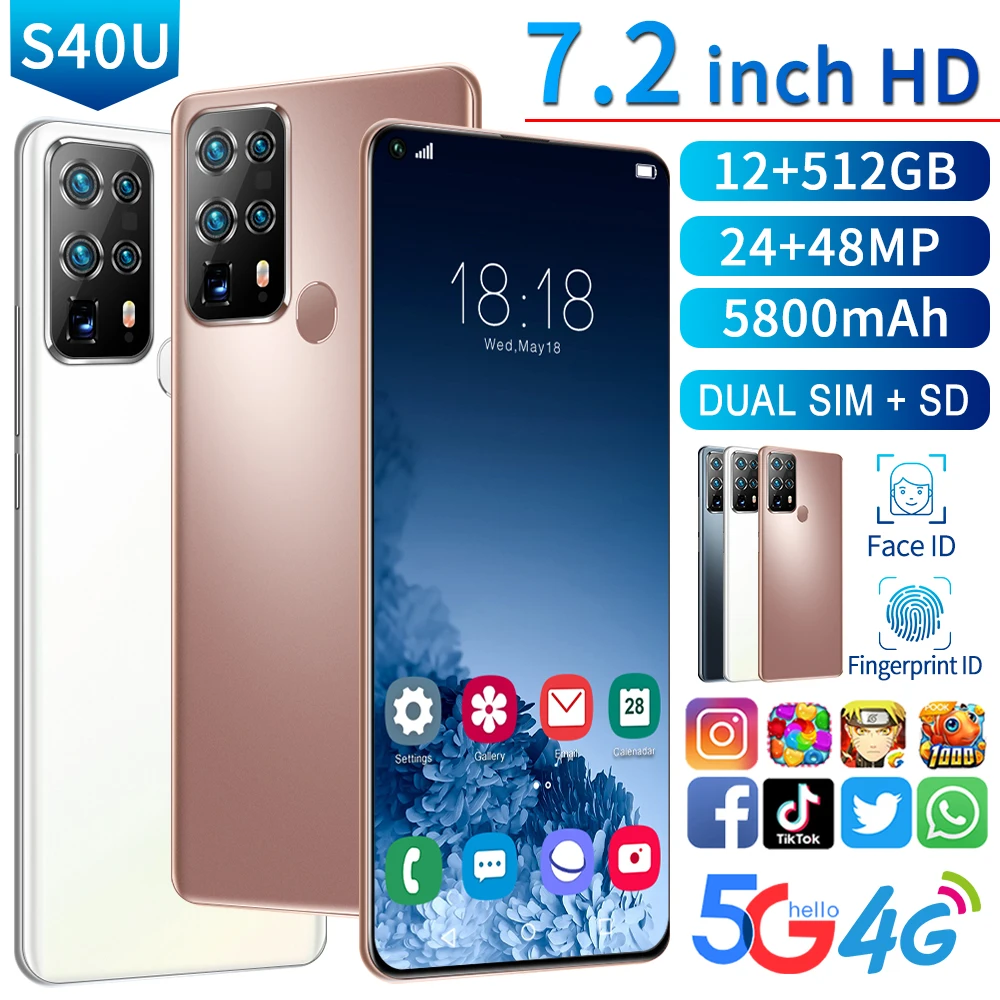  Дешевый телефон S40U 5g мобильный с функцией 7 2 дюймов HD 1440*3040 12 Гб + 512 24MP 48MP 5800 мач Android celulares MTK6889 10 четыре ядра смартфон отпечатков