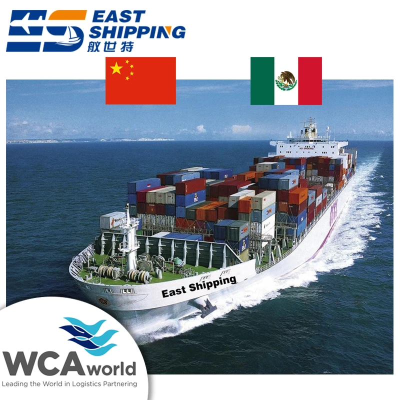 East Shipping Agent Freight Forwarder To Mexico Logistics Services China To Mexico shipping container 40ft FCL Ocean Shipping