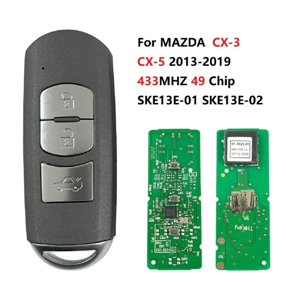 CN026016 3 Buttons Smart Car Key for MAZDA 2013-2019 CX-3 CX-5 Axela Atenza Model SKE13E-01 SKE13E-02 Control 433mhz