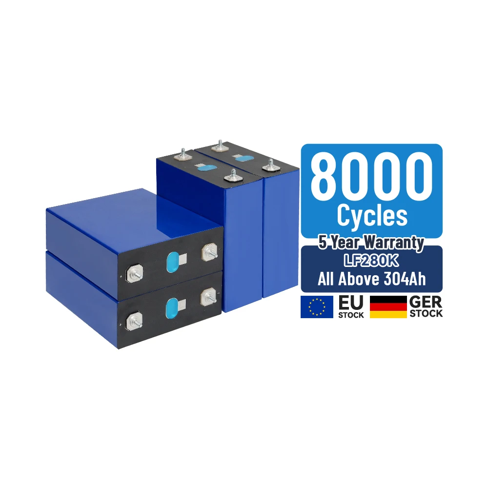 Grade A 8000 Cycles Lithium Ion Batteries 50ah 100ah 280K 304ah 314ah Battery Solar 12v 24v 48v Lifepo4 280Ah