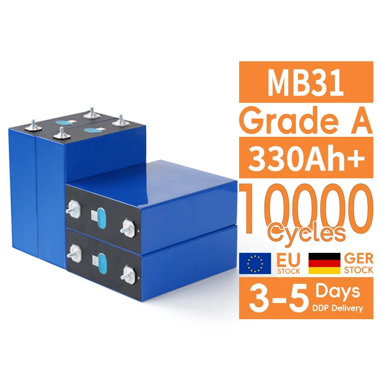 EU Poland Warehouse EV MB31 3.2V 314Ah lithium phosphate cell lf280k lifepo4 320ah 330ah battery For Home Energy Storage