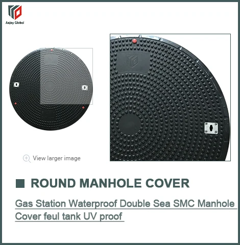 High quality UV proof Fuel tank double seal manhole cover for gas station