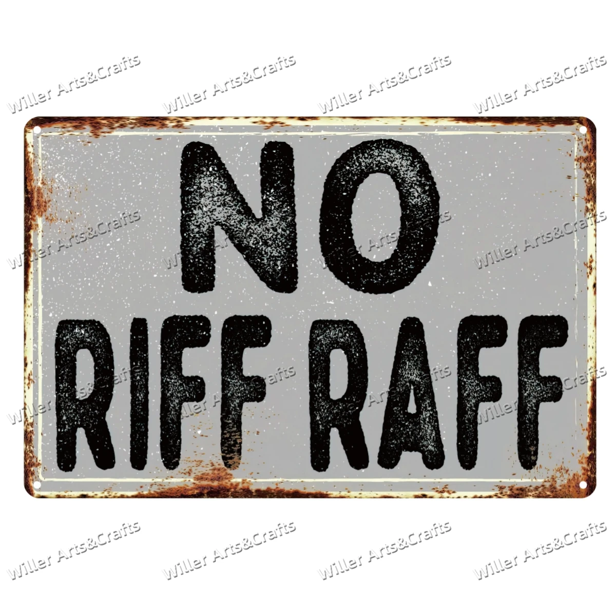 No Riff Raff Metal Signs Man Cave Tin Signs Hanging Wall Plaque Kitchen Shed Garage