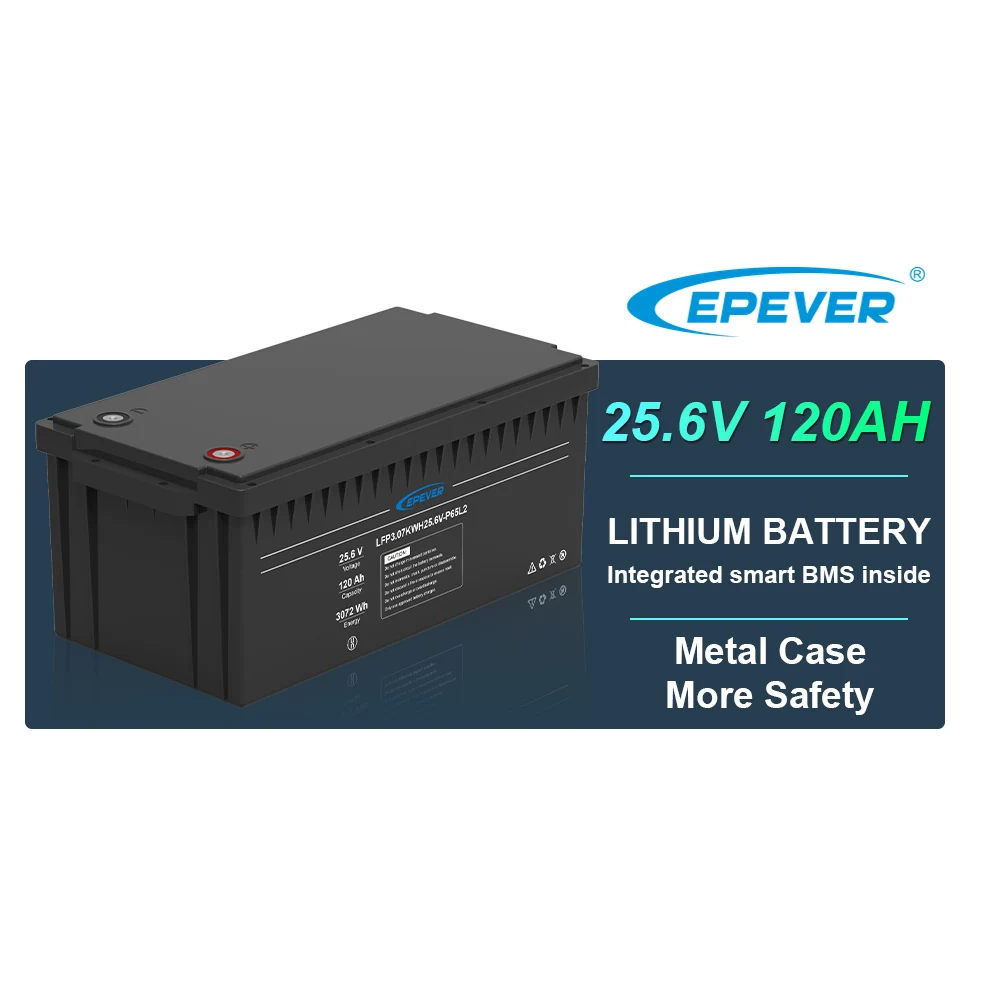 Epever System 24v 48v 100ah 200ah 300ah Lifepo4 Battery  25.6v 120ah 3072Wh BMS Lifepo4