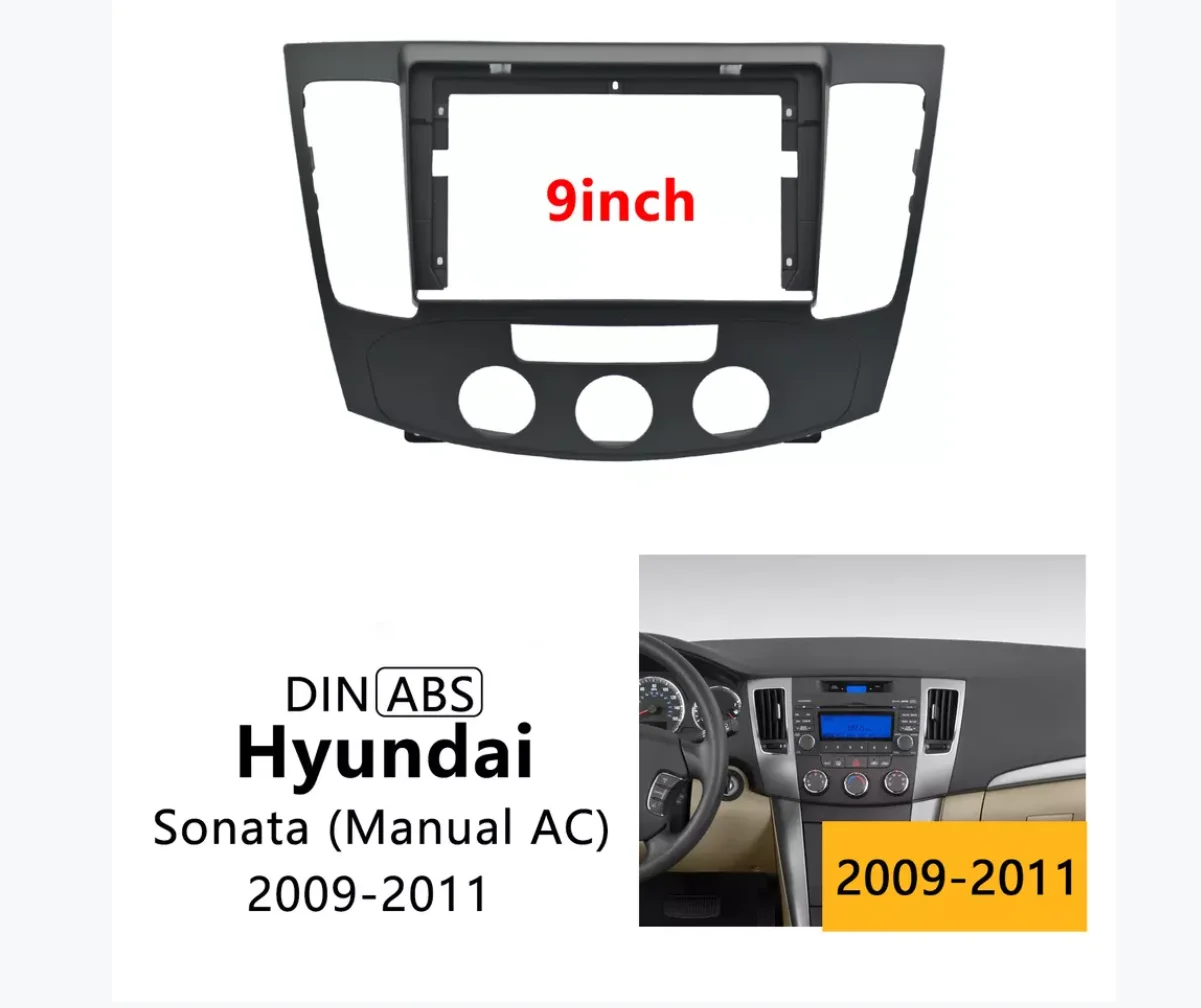 For 2009-2010 Hyundai Sonata Nfc Manual  AC Android 9 Inch Car Cd Player Car Radio Gps Car Radio Stereo Android Dashboard  frame