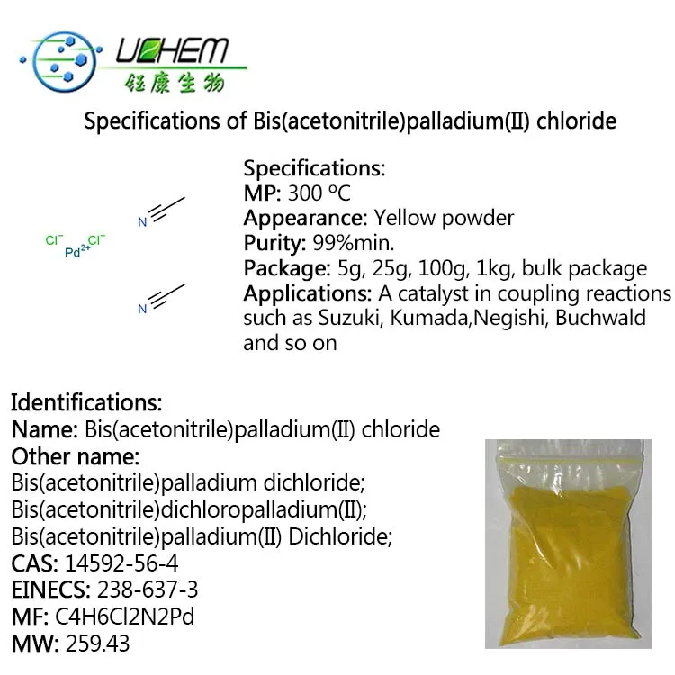 
Hot selling high quality 99% Bis(acetonitrile)palladium(II) chloride CAS 14592-56-4 with reasonable price 