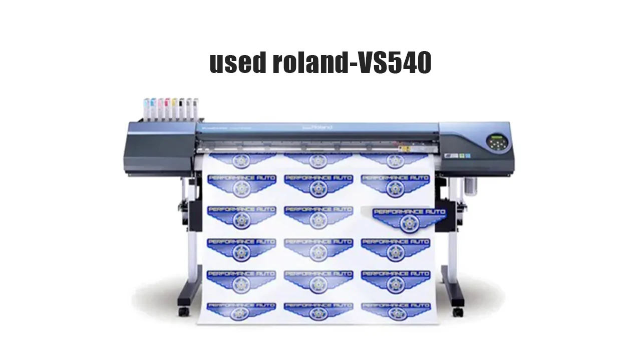 Печатная машина roland vs540 б/у принтер и резак для виниловых наклеек
