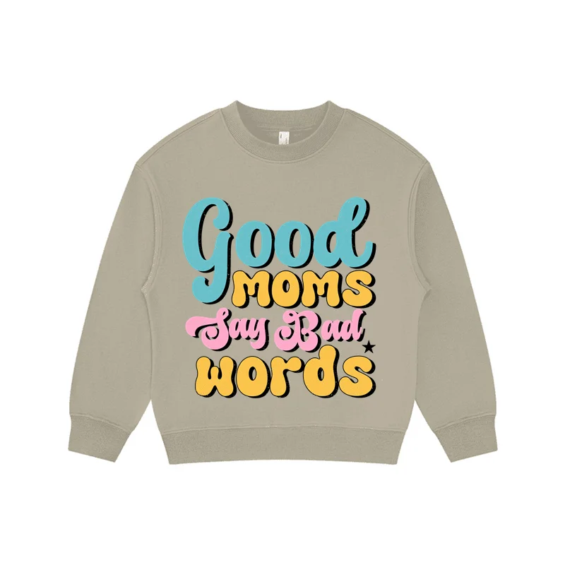 Good Mom Pattern Kids 330G High Quality Crewneck Pullover Teen Girls Boys Autumn Winter Sweatshirt Hoodies Wholesale