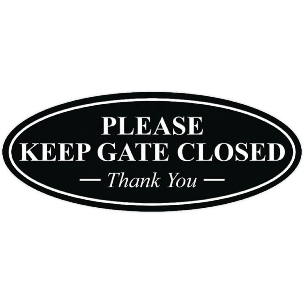 Securun PLEASE KEEP GATE CLOSED Thank You Sign