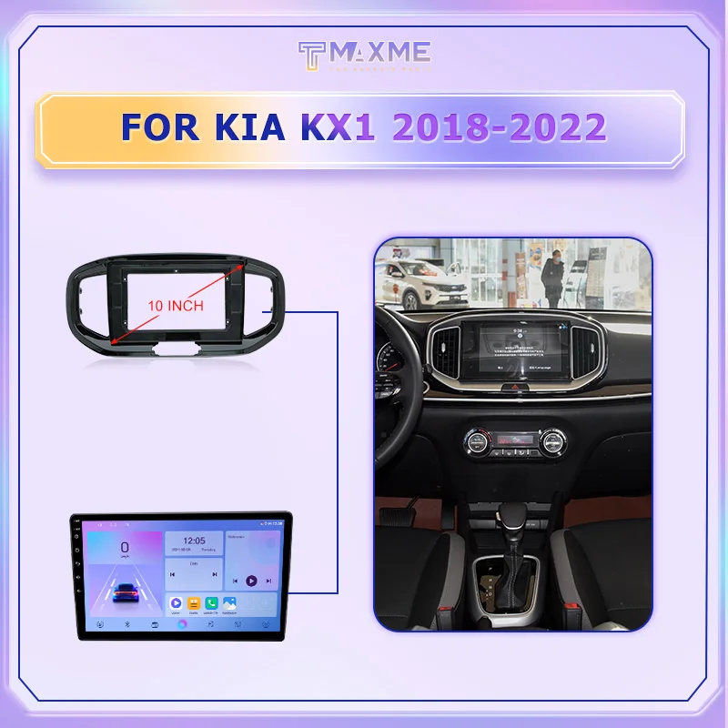 10 Inch Audio Car Frame For KIA KX1 2018-2022 UV Black Android Audio Screen Stereo Auto Repair Interface Bracket Fixed Panel
