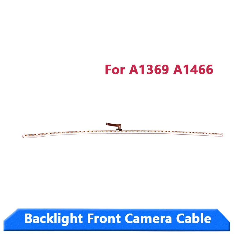 Новый кабель подсветки A1932 A2179 A2337 для MacBook Air A1369 A1370 A1465 A1466 сменный кабель подсветки передней камеры