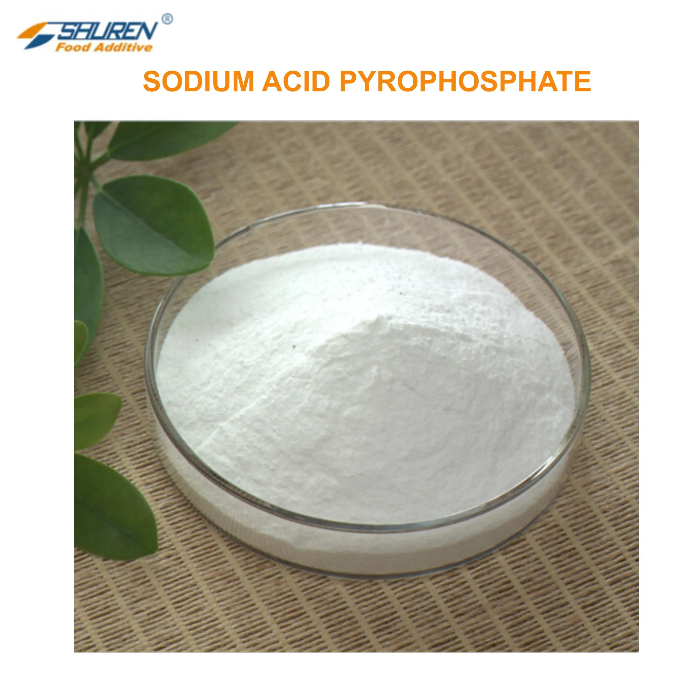 2021 Factory direct sales Food Additive Sodium Acid Pyrophosphate (SAPP)/ Acid Sodium Pyrophosphate