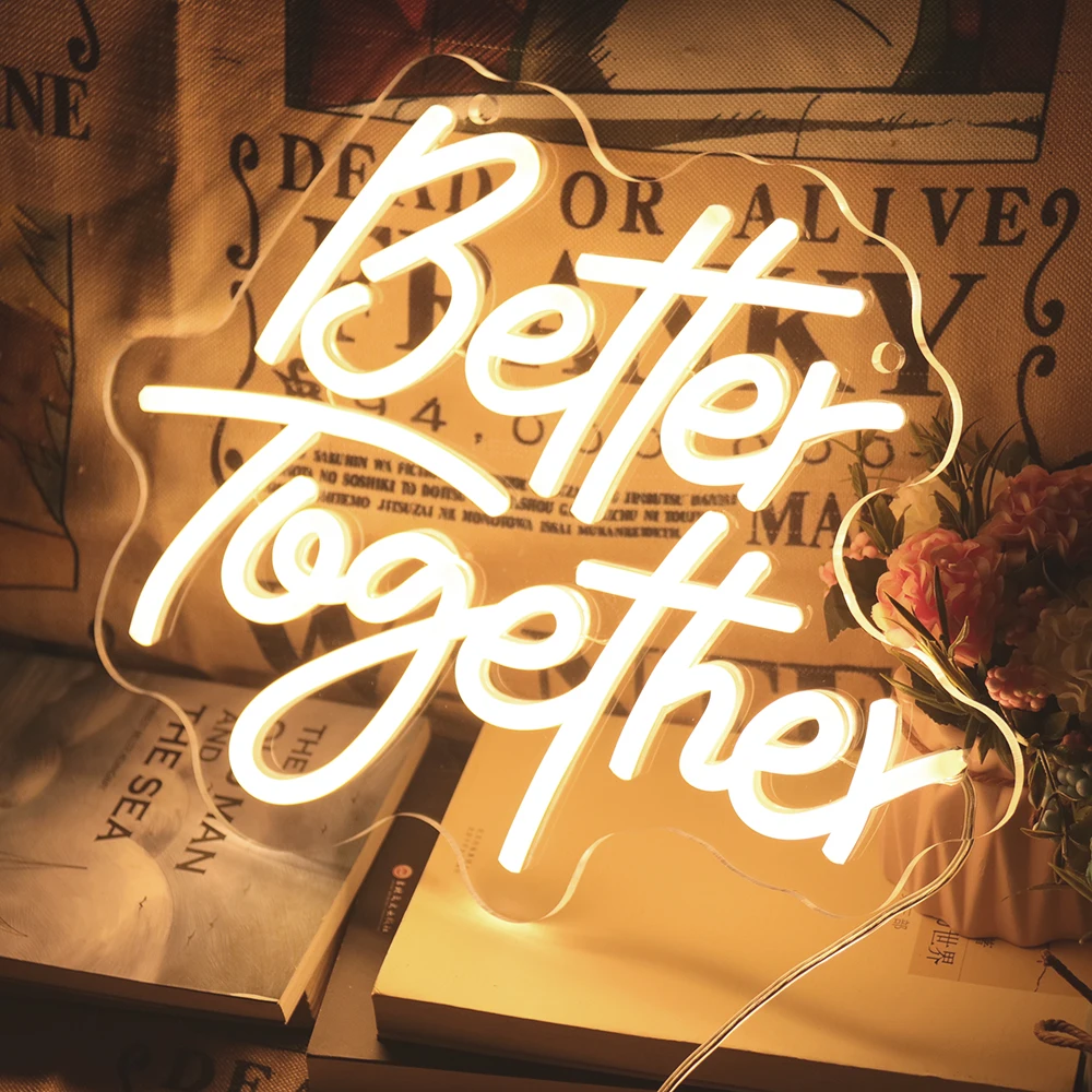 NO MOQ Led Neon Lights Sign Fast delivery Neon Sign Led Better Together Neon Sign