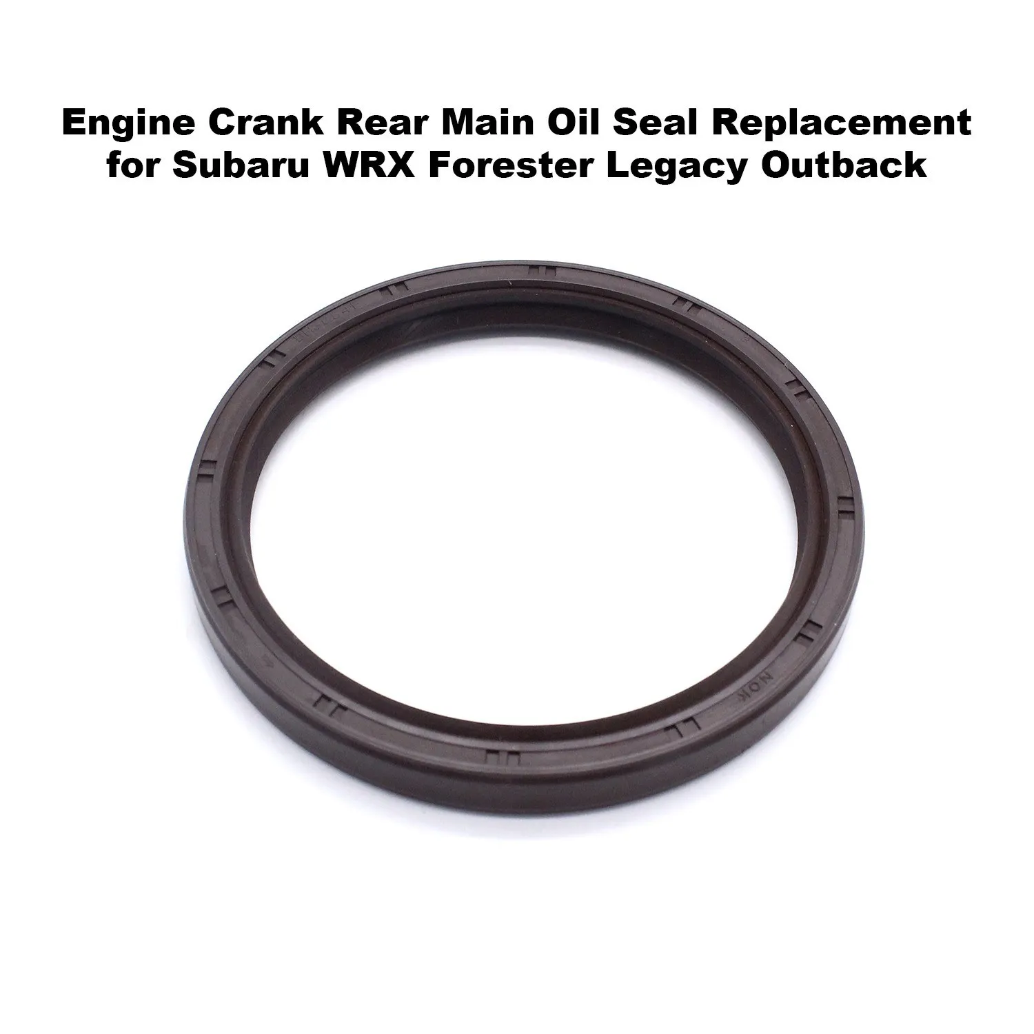 Engine Crank Rear Main Oil Seal Replacement for Subaru WRX Forester Legacy Outback
