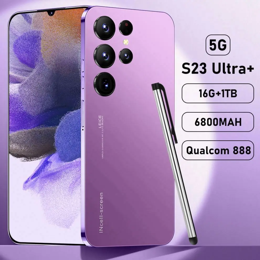 S23 Ultra MT6889+10 core 5G network 16GB+512GB smart phone 32MP+64MP 6.7-inch notch phone 1200*2640 6000mAh Android 10