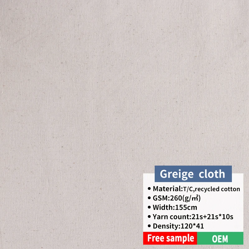 
21s+21s*10s 120*41 260gsm Hot Sale Manufacturer Supply T/C Grey Fabric 