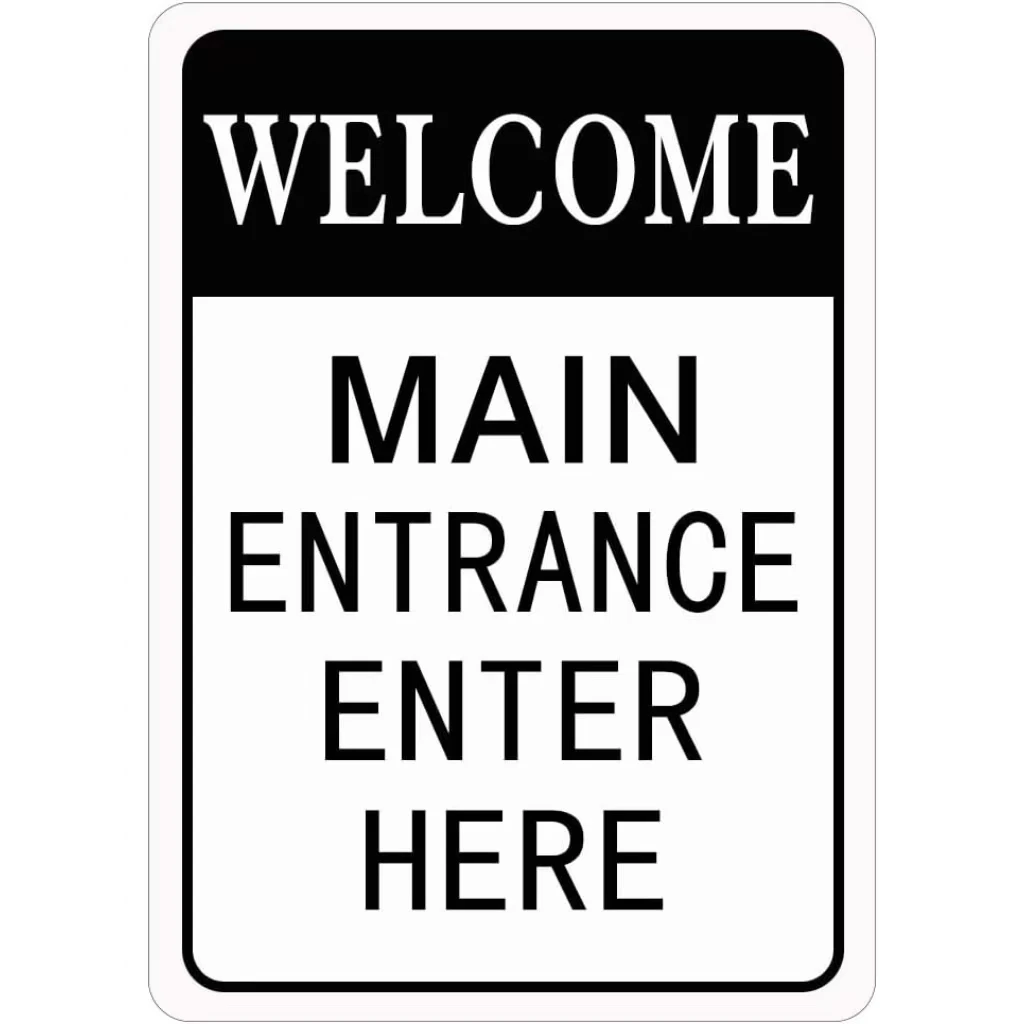 Securun 2024 Main Entrance Enter Here Sign With Water And Weather Proof Aluminum Material For School And Hospital