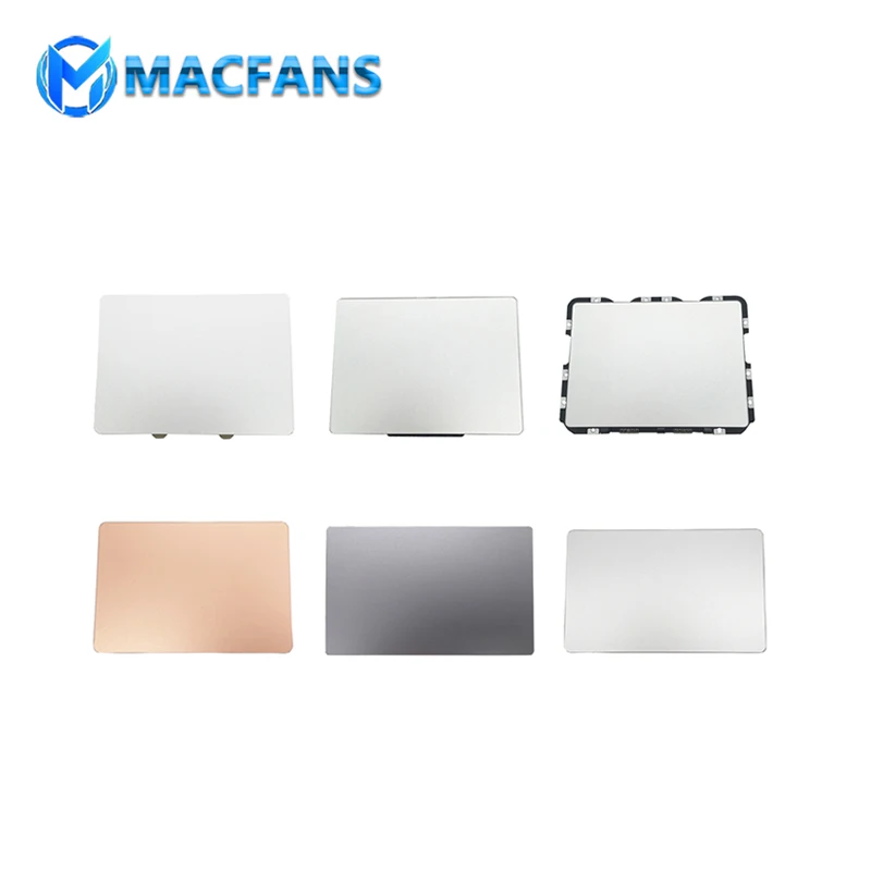 Touch Pad A1989 A1278 A1466 A1502 A1398 A1534 A1706 A2159 Trackpad A1707 A1990 A1932 A2179  A2337 A2338 Touchpad