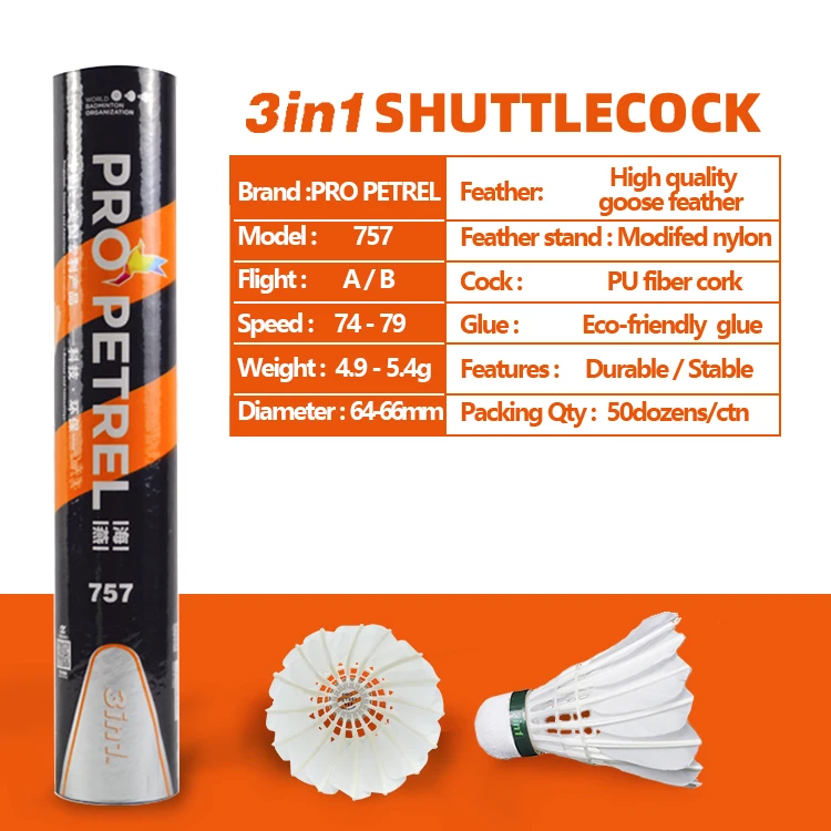 Top Seller European Markets Popular 3 in 1shuttles ball Pro Petrel 757 Badminton Shuttlecock