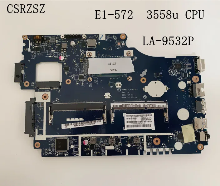 CSRZSZ для Acer aspire E1-532 E1-572 материнская плата ноутбука с процессором 3558u V5WE2 LA-9532P 100% ТЕСТ ОК