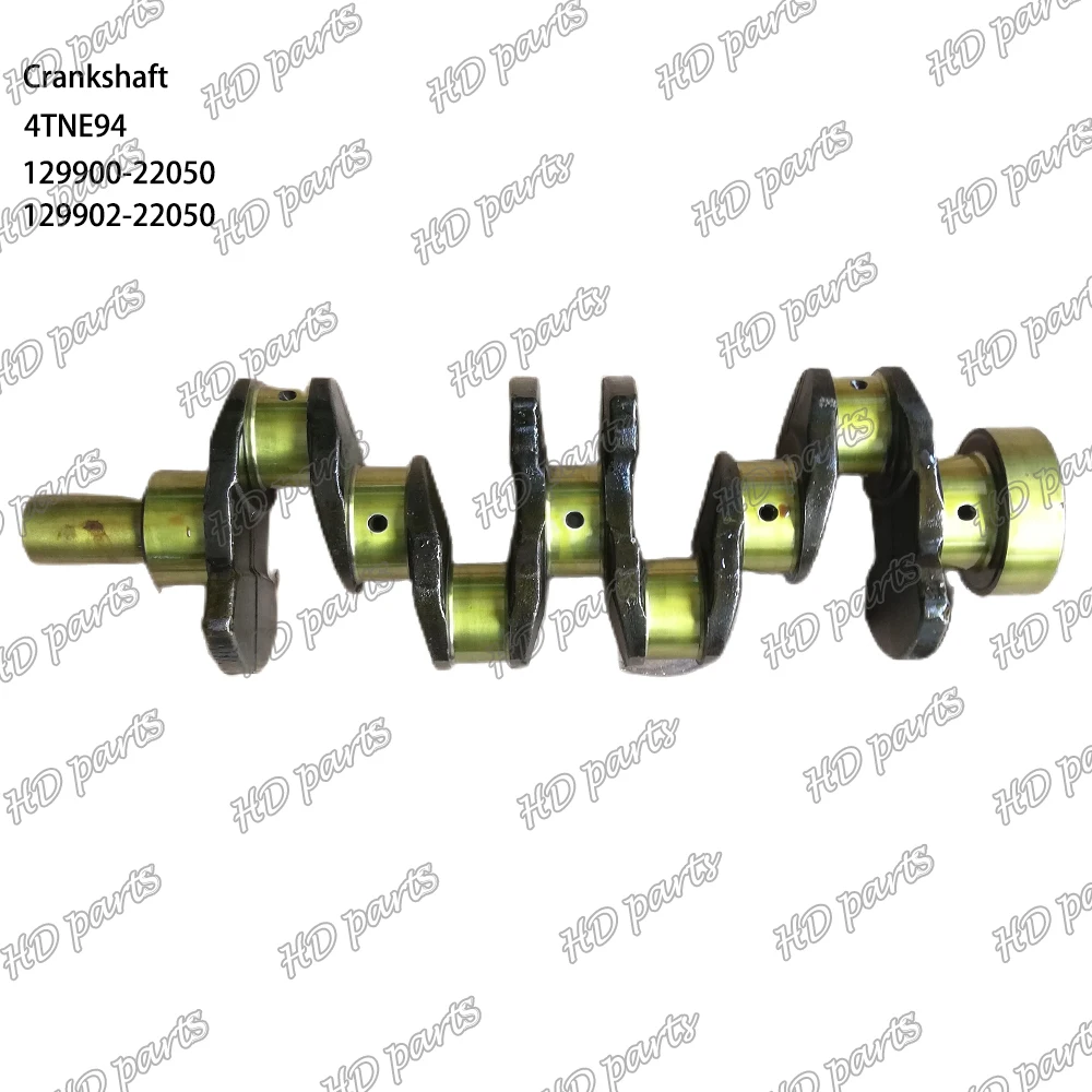 4TNE94 Crankshaft 129900-22050 129902-22050 Suitable For Yanmar Engine Parts