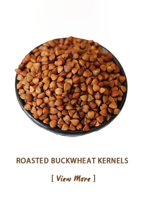 China good quality Roasted Buckwheat Buckwheat kernel Bulk Gluten Free Roasted Buckwheat Kernels