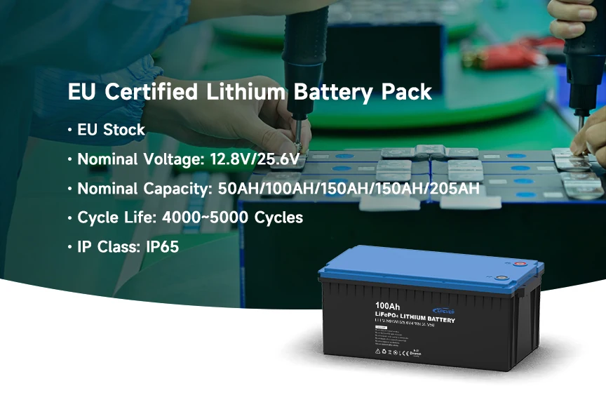 EU Stock Wholesale LiFePo4 12.8V 25.6V 50AH 100Ah 150Ah 200Ah IP65 Waterproof Deep Cycles Rechargeable lithium battery pack