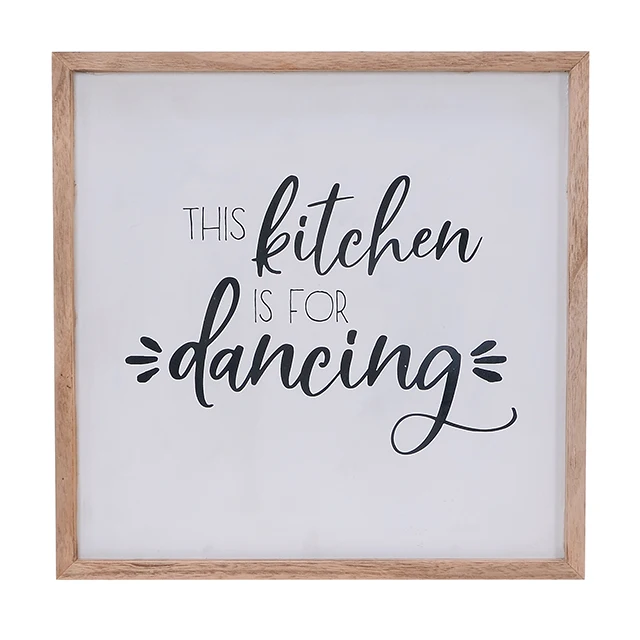 15x15 inch  Recessed  Board art  with  Wood Lip tThis Kitchen is for dancing on wall decoration