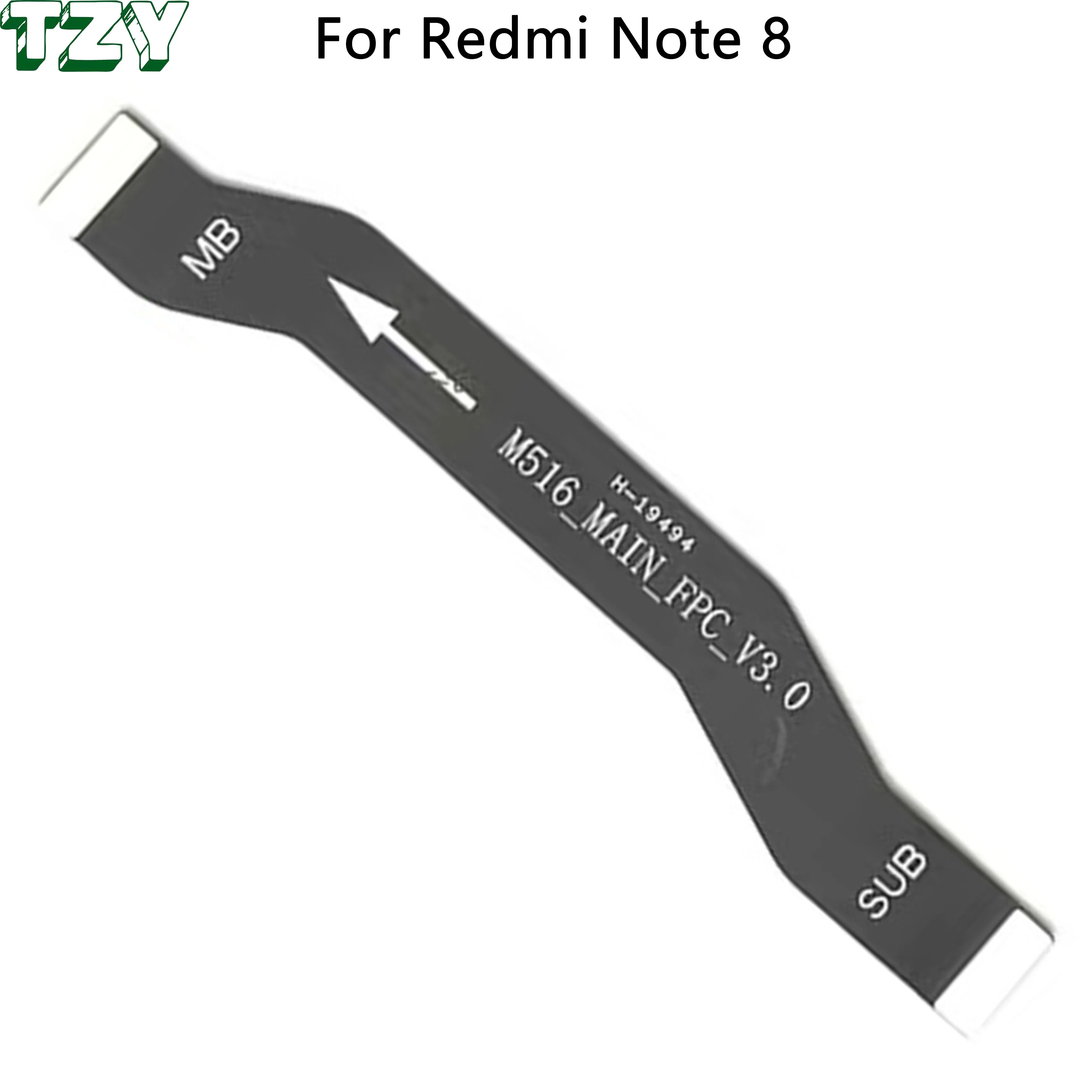 Mobile Phone Parts Supplier Cellphone Accessories Main Flex Cable For Xiaomi Redmi Note 8
